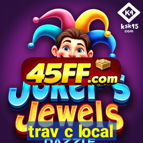 trav c local